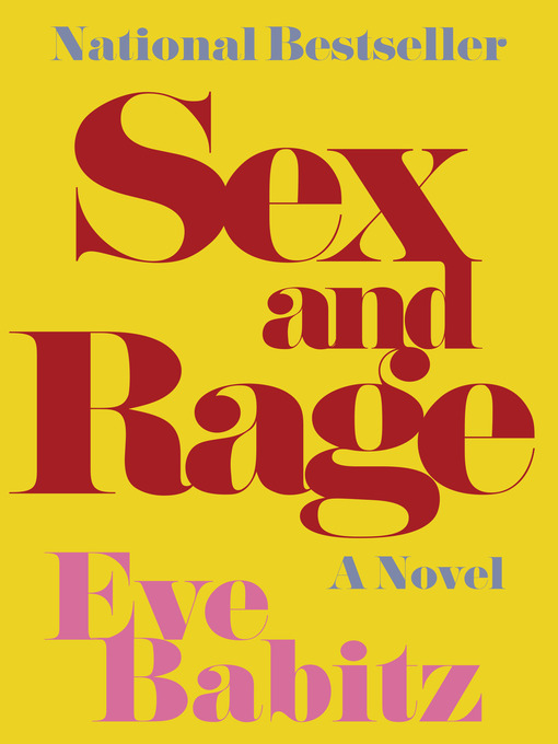 Title details for Sex and Rage by Eve Babitz - Available